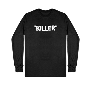 Killer Quote T-Shirt