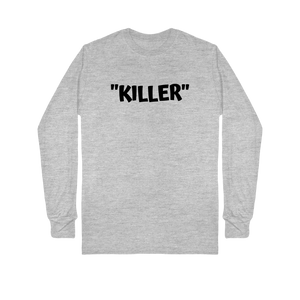 Killer Quote T-Shirt