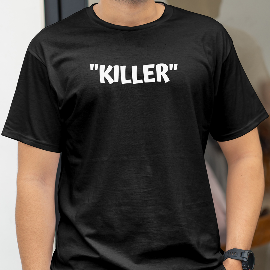 Killer Quote T-Shirt